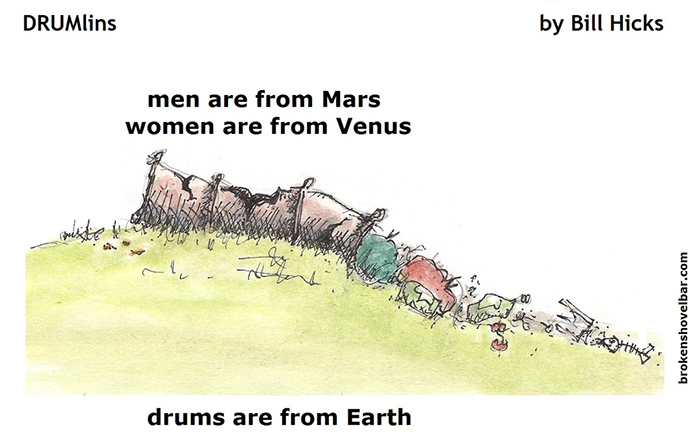 330. drums are from Earth