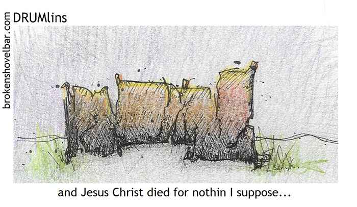 1027.  jesus christ died for nothing